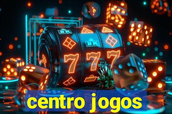centro jogos